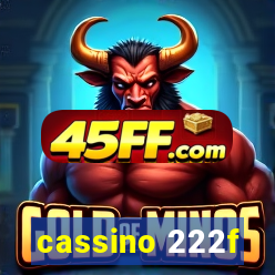 cassino 222f